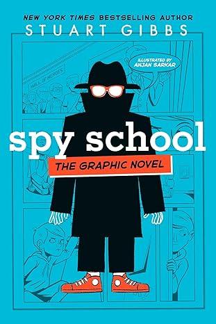 Graphic novel book titled Spy School by Stuart Gibbs