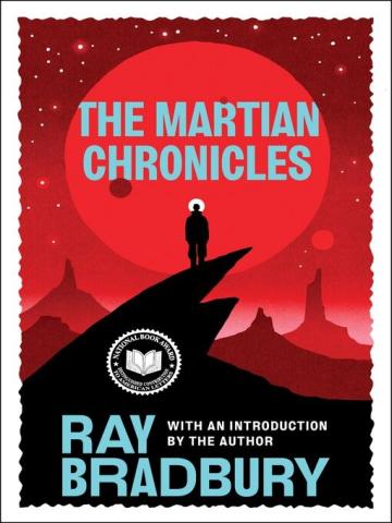 Cover of The Martian Chronicles by Ray Bradbury, with a figure standing on a dark outcrop with a red sky and sun in the distance.