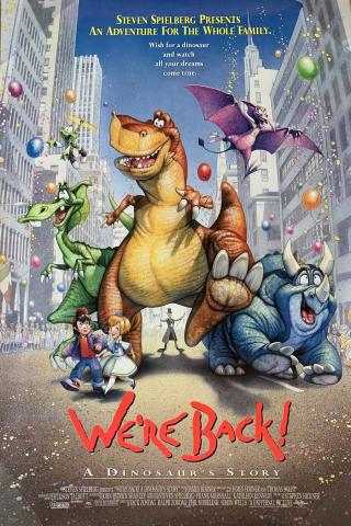 We're Back! A Dinosaur's Story