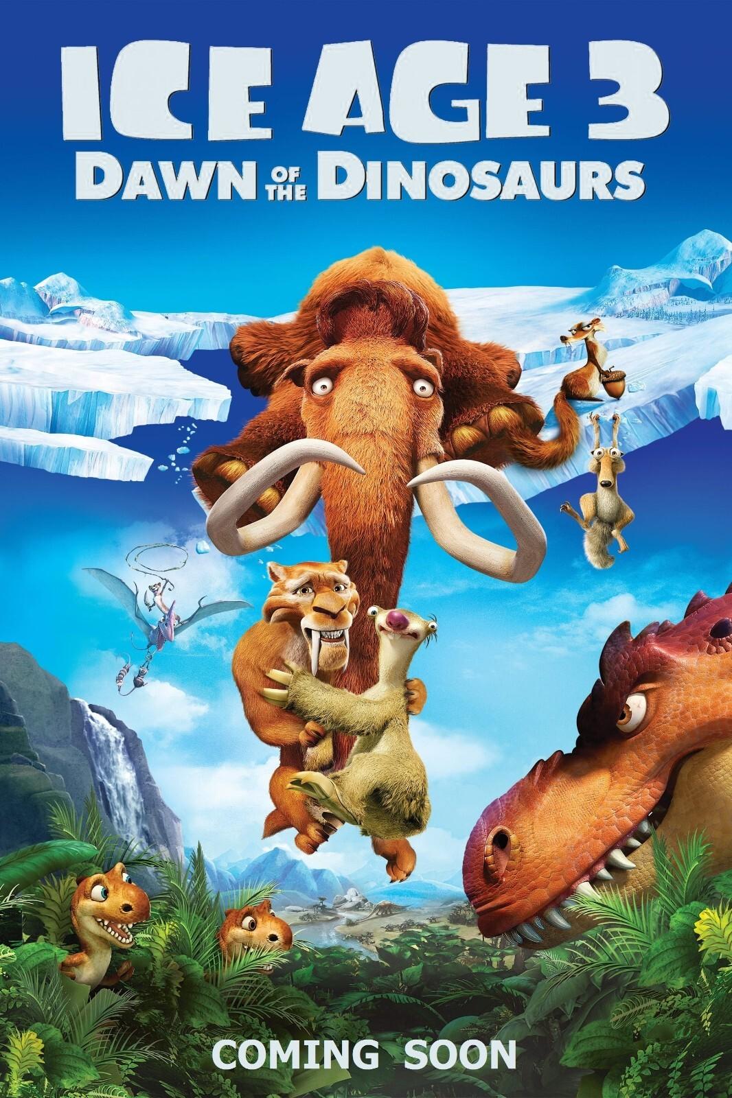 Ice Age 3: Dawn of the Dinosaurs